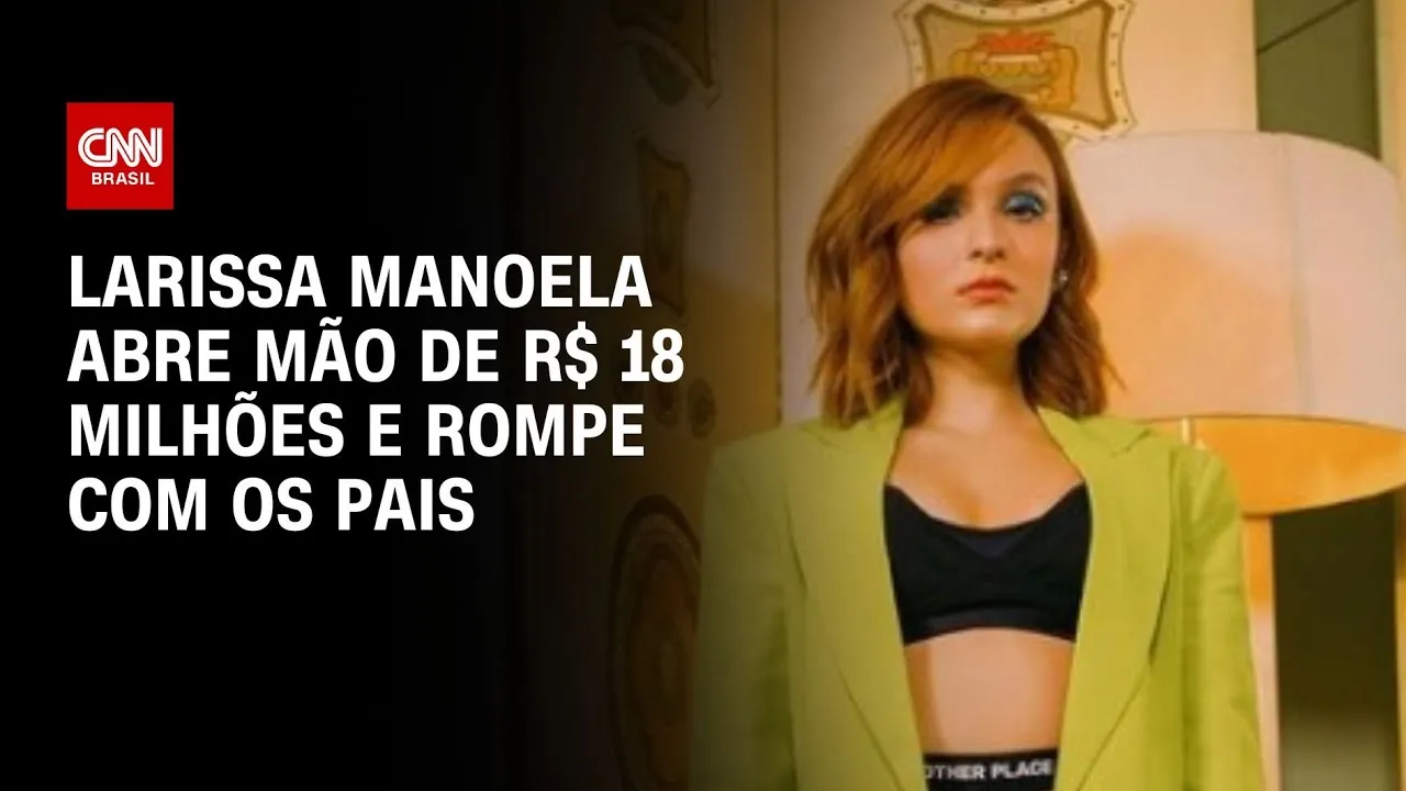 Larissa Manoela: o conflito com os pais 2023 — cronologia editorial